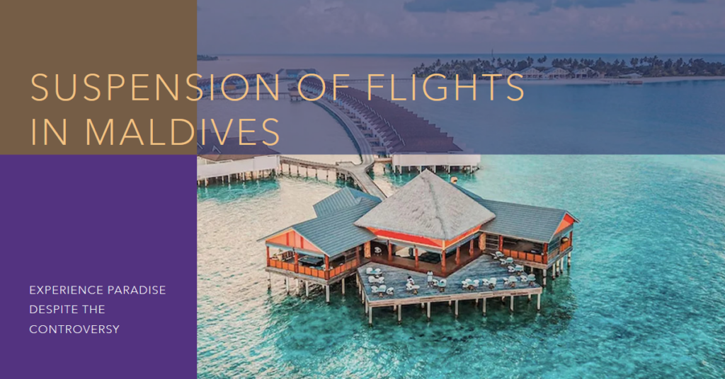 suspension of flights in Maldives_airticketone.com